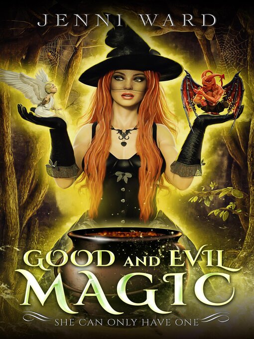 Title details for Good and Evil Magic by Jenni Ward - Available